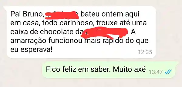 Cliente conta no WhatsApp que o adoçamento amoroso funcionou mais rápido do que esperava